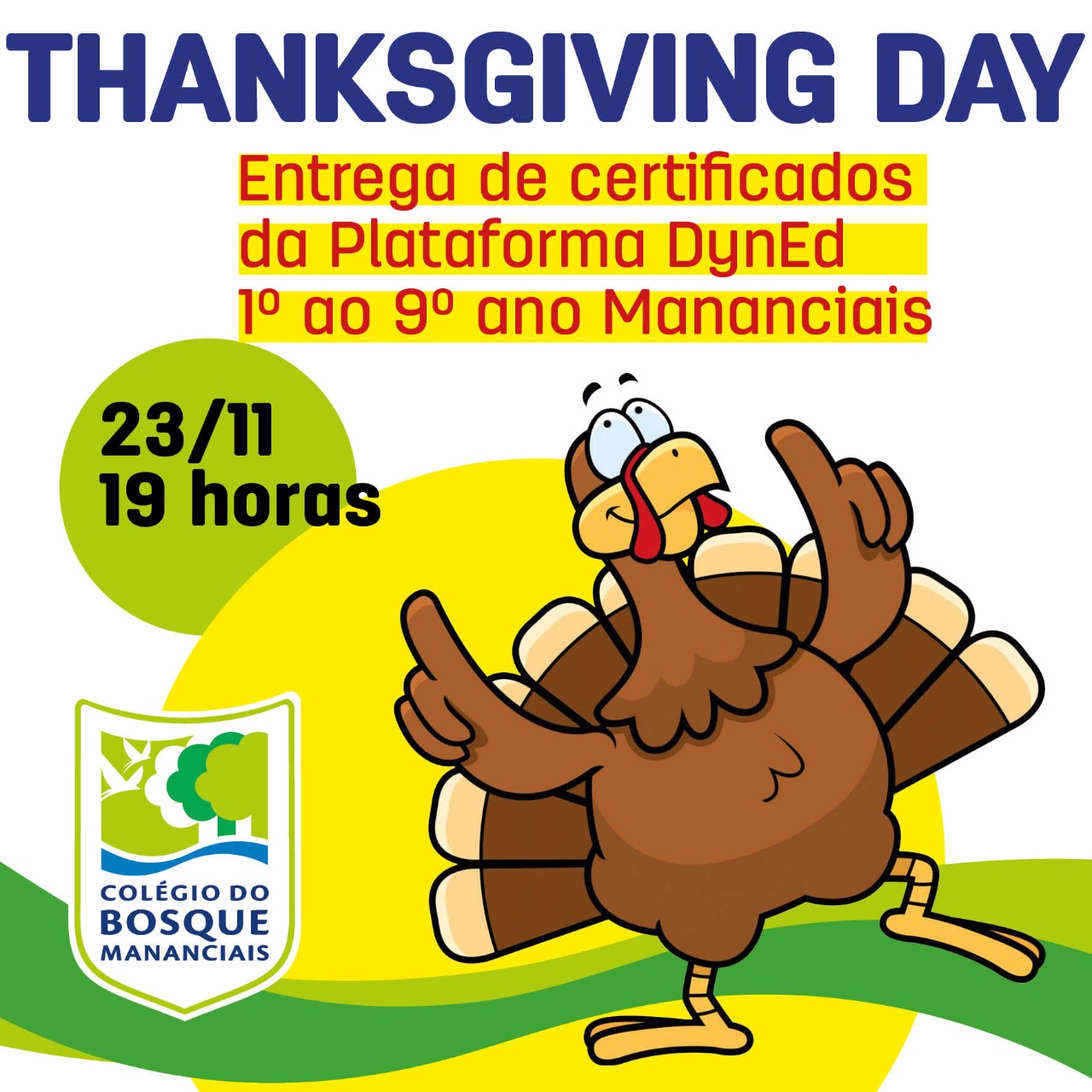 Premiações pela excelência acadêmica no Thanksgiving